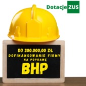 Dofinansowanie na poprawę bezpieczeństwa i higieny pracy
