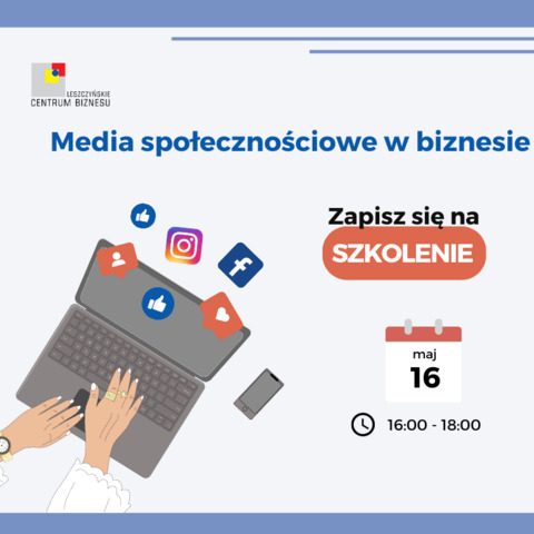 Szkolenie - media społecznościowe w biznesie