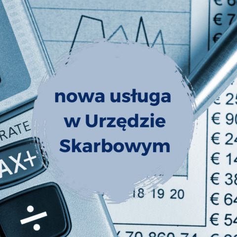 Nowa usługa w Urzędzie Skarbowym