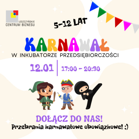 Karnawał w Inkubatorze Przedsiębiorczości 