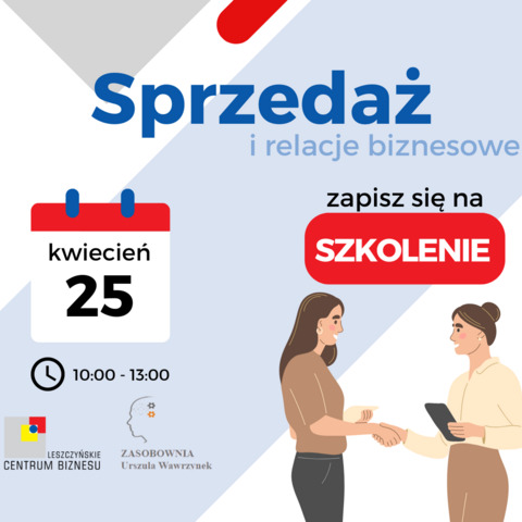 Sprzedaż i relacje biznesowe - szkolenie