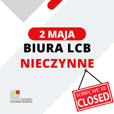 2 maja biura LCB nieczynne